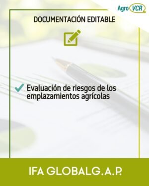 EVALUACIÓN DE RIESGOS DE LOS EMPLAZAMIENTOS AGRÍCOLAS